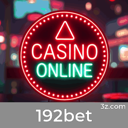 192bet: Variedade de Jogos, Entretenimento Sem Limites